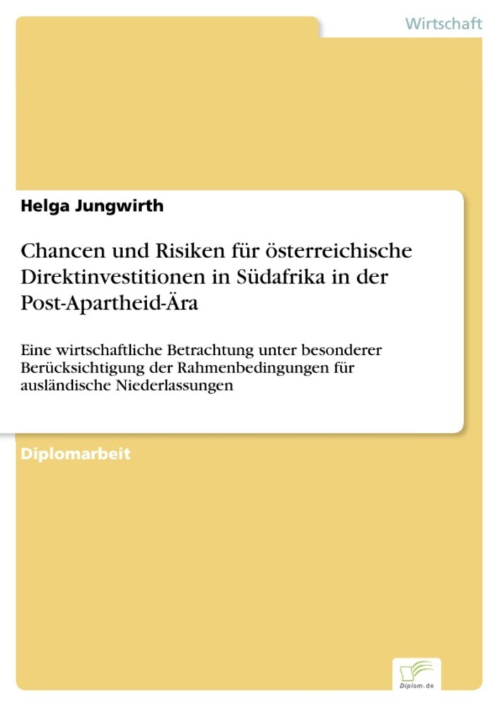 Chancen und Risiken für österreichische Direktinvestitionen in Südafrika in der Post-Apartheid-Ära main product photo