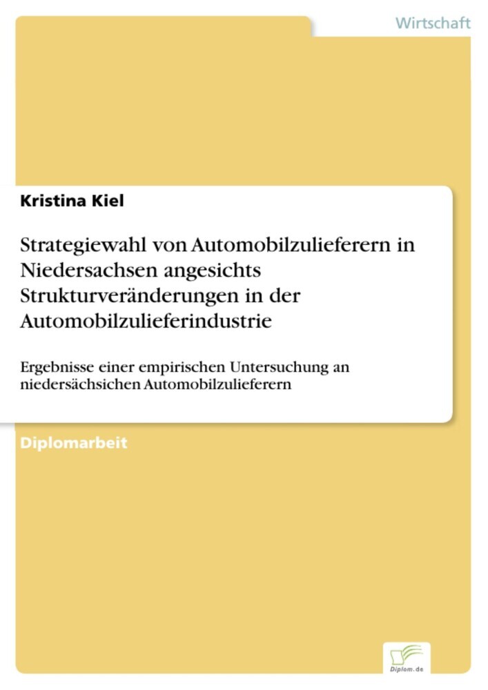 Strategiewahl von Automobilzulieferern in Niedersachsen angesichts Strukturveränderungen in der Automobilzulieferindustrie main product photo