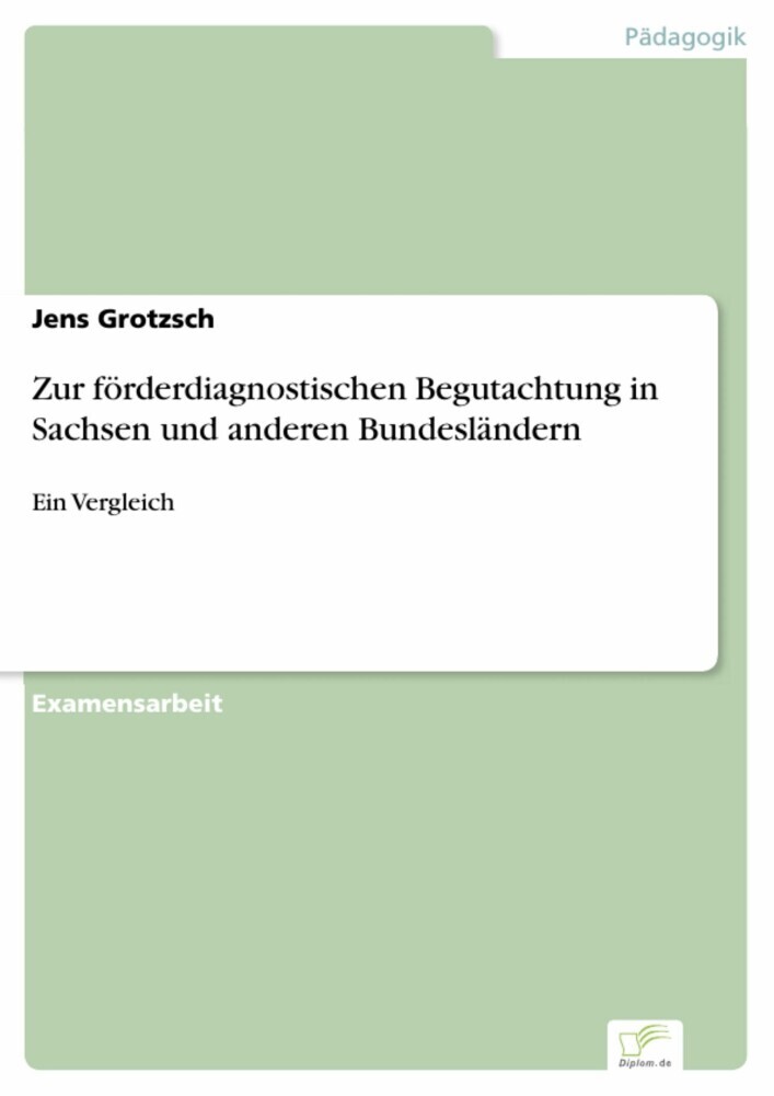 Zur förderdiagnostischen Begutachtung in Sachsen und anderen Bundesländern main product photo