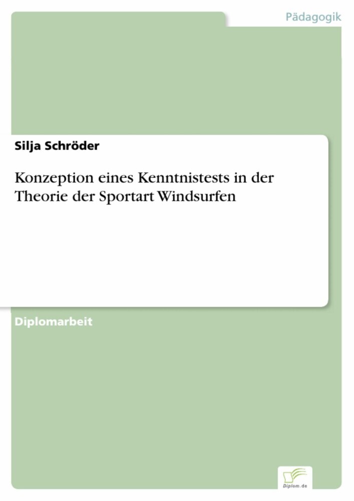 Konzeption eines Kenntnistests in der Theorie der Sportart Windsurfen main product photo