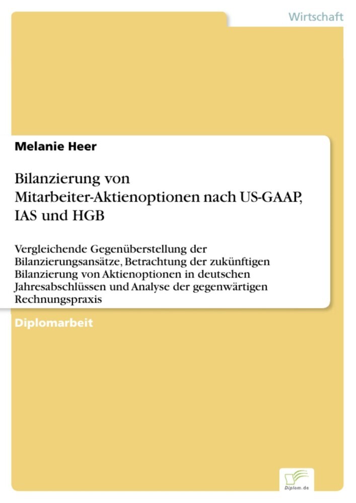 Bilanzierung von Mitarbeiter-Aktienoptionen nach US-GAAP, IAS und HGB main product photo