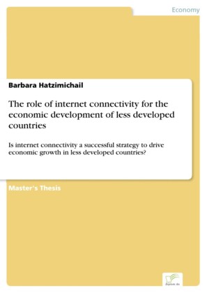 The role of internet connectivity for the economic development of less developed countries