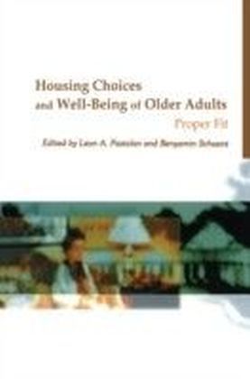Housing Choices and Well-Being of Older Adults