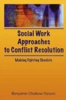 Social Work Approaches to Conflict Resolution main product photo