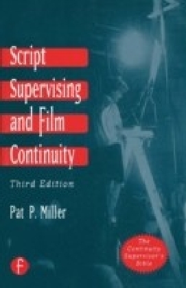 Script Supervising and Film Continuity