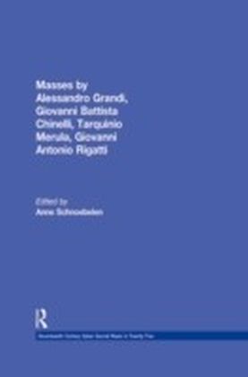 Masses by Alessandro Grandi, Giovanni Battista Chinelli, Giovanni Rigatti, Tarquinio Merula