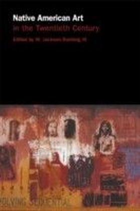 Native American Art in the Twentieth Century