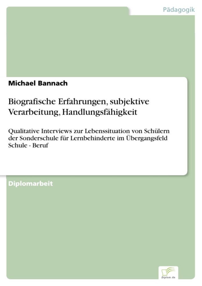 Biografische Erfahrungen, subjektive Verarbeitung, Handlungsfähigkeit main product photo