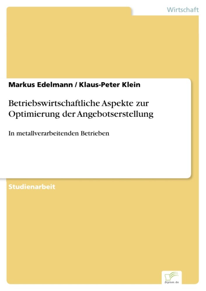 Betriebswirtschaftliche Aspekte zur Optimierung der Angebotserstellung main product photo