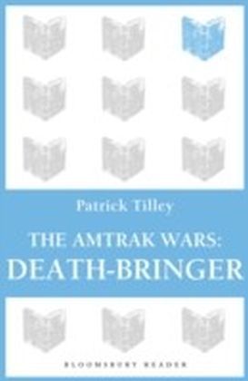 Amtrak Wars: Death-Bringer main product photo