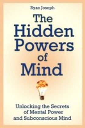 Hidden Powers of Mind