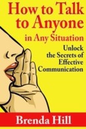 How to Talk to Anyone in Any Situation