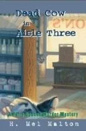 Dead Cow in Aisle Three