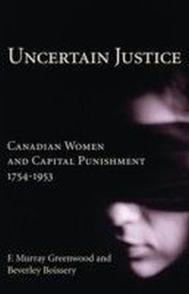 Uncertain Justice