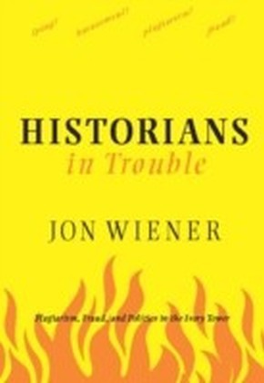 Historians in Trouble