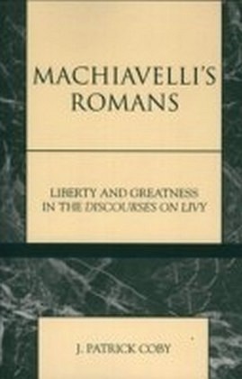 Machiavelli's Romans
