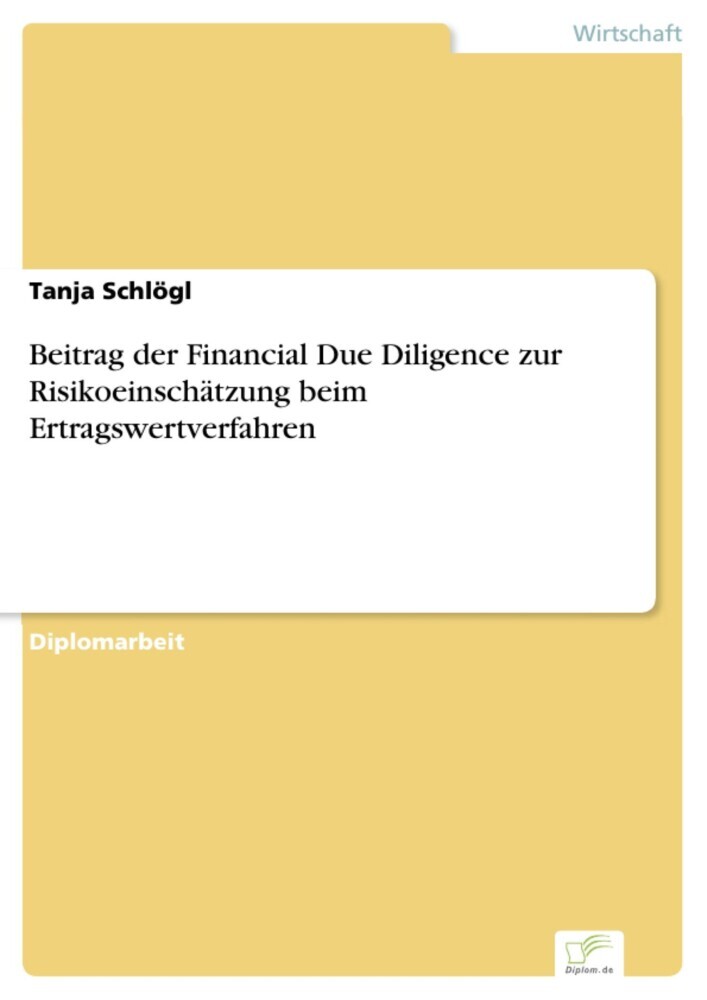 Beitrag der Financial Due Diligence zur Risikoeinschätzung beim Ertragswertverfahren main product photo