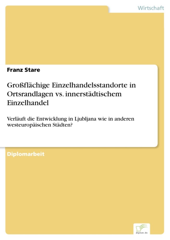 Großflächige Einzelhandelsstandorte in Ortsrandlagen vs. innerstädtischem Einzelhandel main product photo