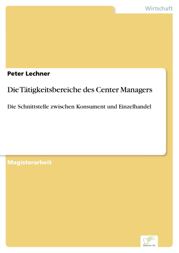Die Tätigkeitsbereiche des Center Managers main product photo