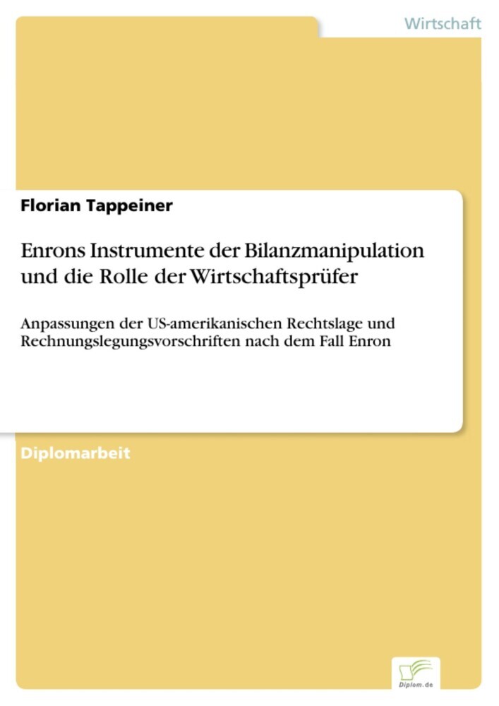 Enrons Instrumente der Bilanzmanipulation und die Rolle der Wirtschaftsprüfer main product photo