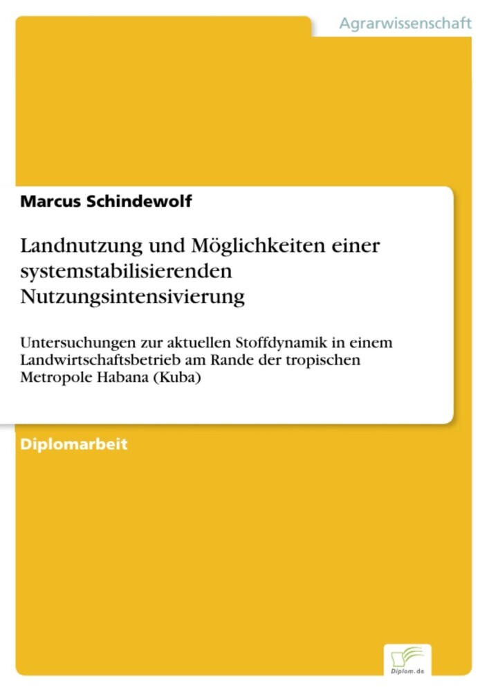 Landnutzung und Möglichkeiten einer systemstabilisierenden Nutzungsintensivierung main product photo