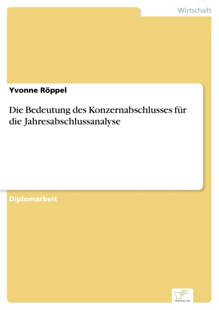 Die Bedeutung des Konzernabschlusses für die Jahresabschlussanalyse main product photo