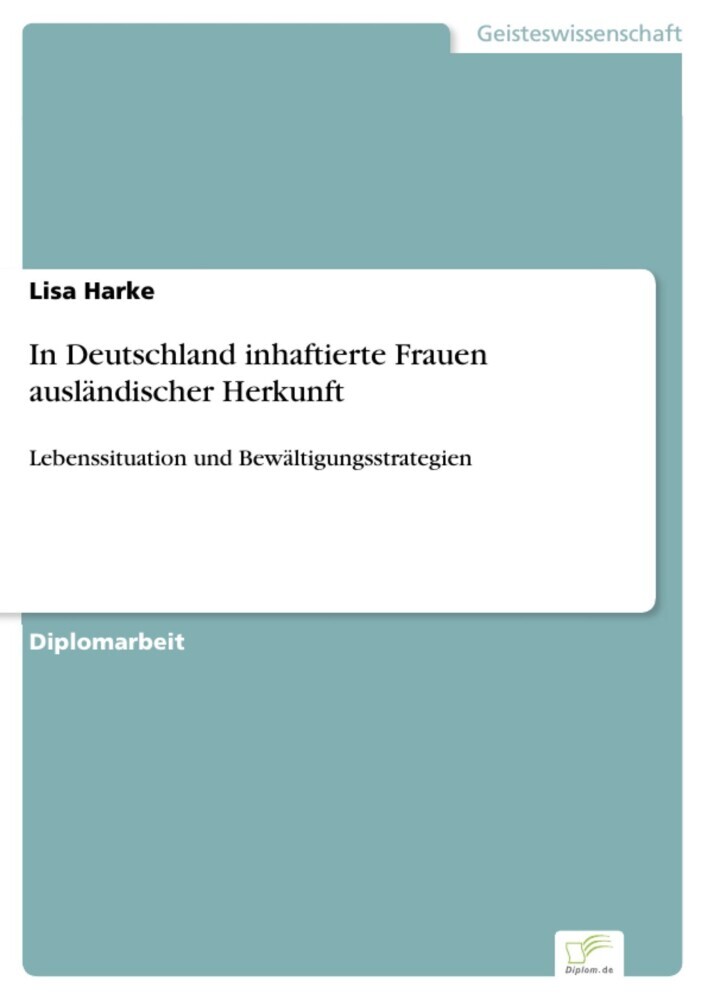 In Deutschland inhaftierte Frauen ausländischer Herkunft main product photo