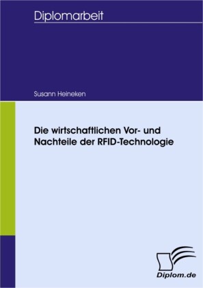 Die wirtschaftlichen Vor- und Nachteile der RFID-Technologie