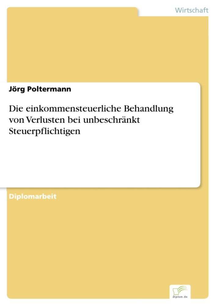 Die einkommensteuerliche Behandlung von Verlusten bei unbeschränkt Steuerpflichtigen main product photo