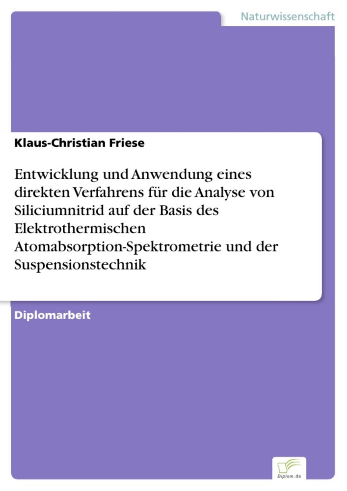 Entwicklung und Anwendung eines direkten Verfahrens für die Analyse von Siliciumnitrid auf der Basis des Elektrothermischen Atomabsorption-Spektrometrie und der Suspensionstechnik main product photo