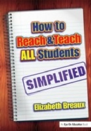 How to Reach and Teach All Students-Simplified