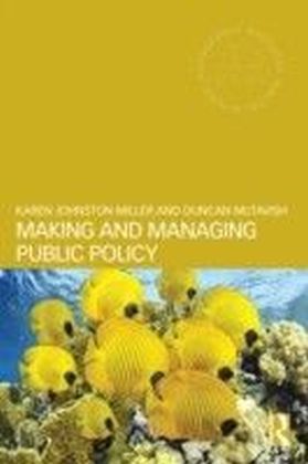 Making and Managing Public Policy