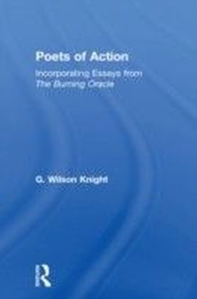Poets Of Action - Wilson Knight