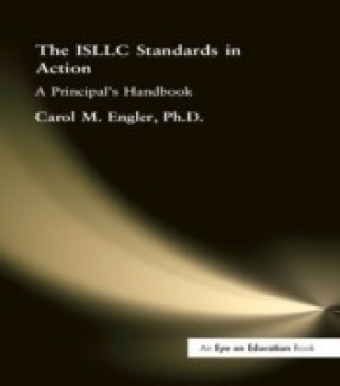 The ISLLC Standards in Action