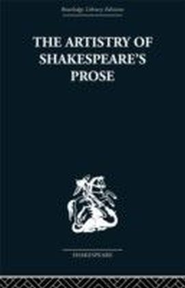 Artistry of Shakespeare's Prose