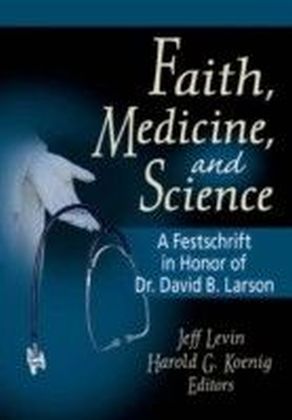 Faith, Medicine, and Science main product photo