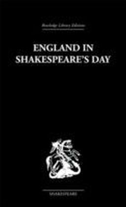 England in Shakespeare's Day