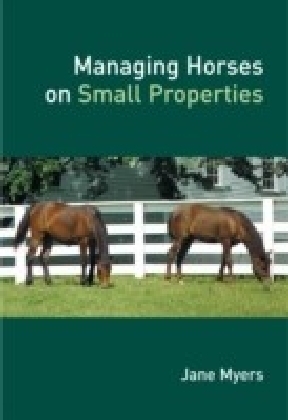 Managing Horses on Small Properties