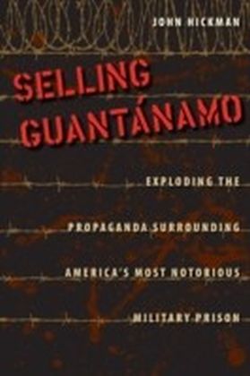 Selling Guantanamo