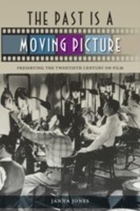 Past Is a Moving Picture