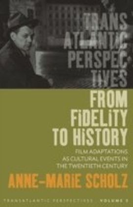From Fidelity to History
