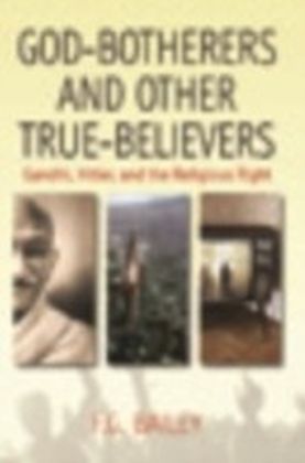 God-Botherers and Other True-Believers