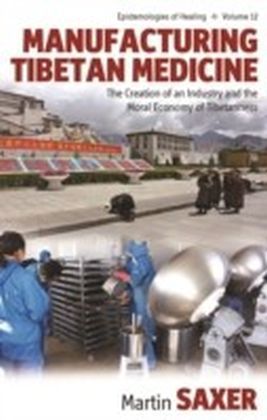 Manufacturing Tibetan Medicine