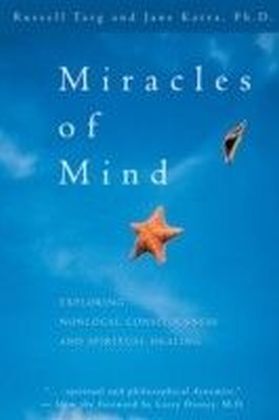 Miracles of Mind