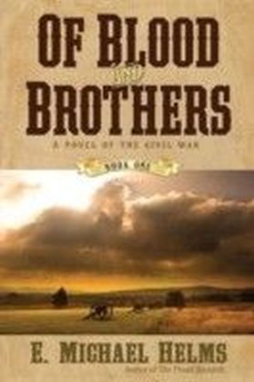 Of Blood and Brothers