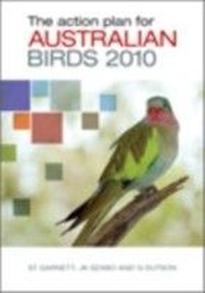 Action Plan for Australian Birds 2010