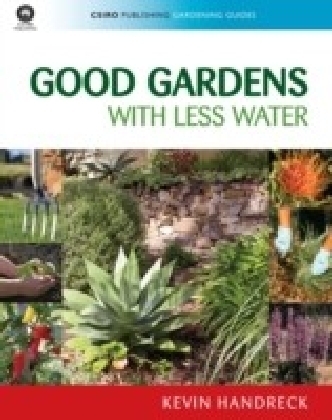 Good Gardens with Less Water