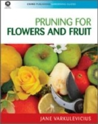 Pruning for Flowers and Fruit