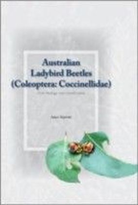 Australian Ladybird Beetles (Coleoptera: Coccinellidae)