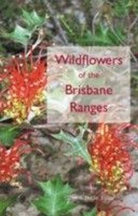 Wildflowers of the Brisbane Ranges main product photo